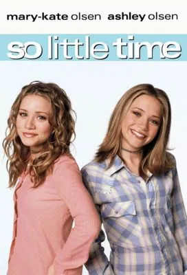 So Little Time (2001) Poster