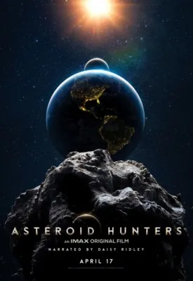 Asteroid Hunters (2020) Prints and Posters