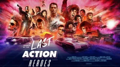 In Search of the Last Action Heroes (2019) Prints and Posters