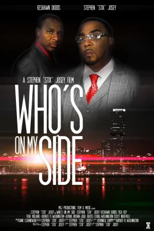 Whos on My Side (2015) Prints and Posters