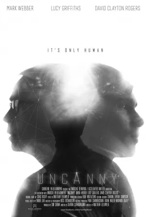 Uncanny (2015) Prints and Posters
