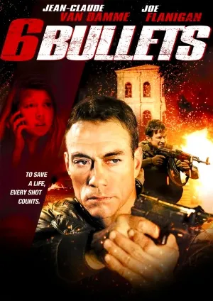 6 Bullets (2012) Poster