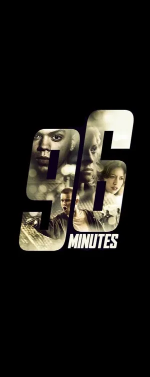 96 Minutes (2011) Prints and Posters