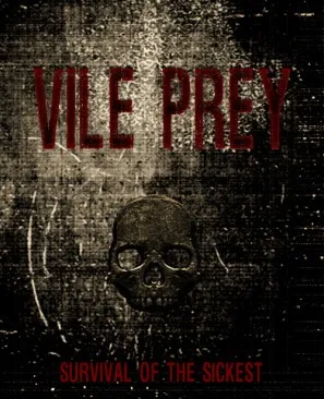 Vile Prey 2016 Prints and Posters