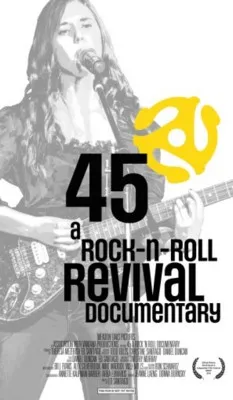 45 A Rock N Roll Documentary 2016 Prints and Posters