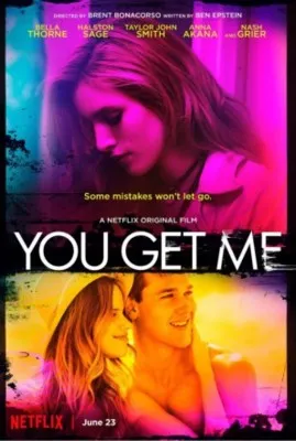 You Get Me (2017) Prints and Posters