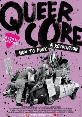 Queercore How to Punk a Revolution (2017) Prints and Posters