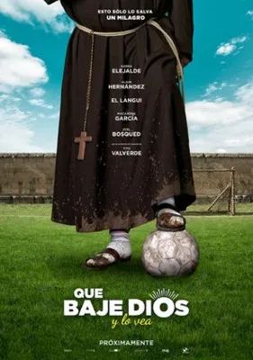 Que baje Dios y lo vea (2018) Prints and Posters
