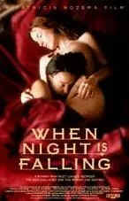 When Night Is Falling (1995) Prints and Posters