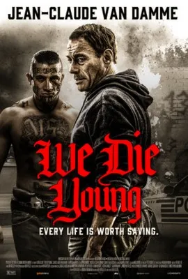 We Die Young (2019) Prints and Posters