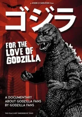 For the Love of Godzilla (2017) Prints and Posters