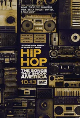 Hip Hop: The Songs That Shook America (2019) Prints and Posters