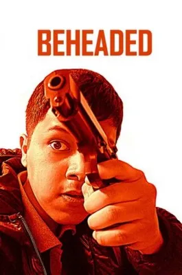 Beheaded2019 Poster