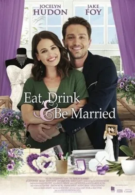 Eat, Drink and Be Married (2019) Prints and Posters