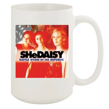 SHeDAISY 15oz White Mug